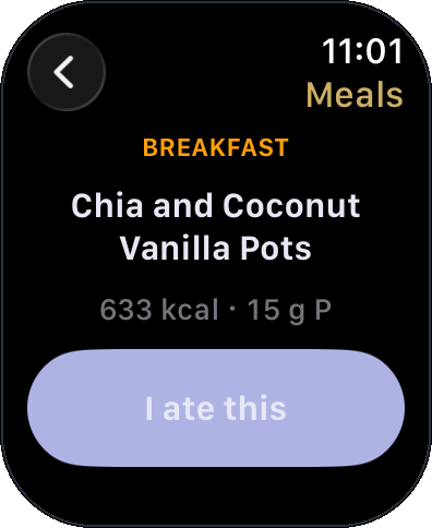 Sagoma on Apple Watch: breakfast is Chia and Coconut Vanilla Pots at 633 calories, logged with one tap.